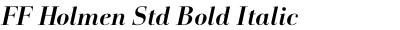 FF Holmen Std Bold Italic